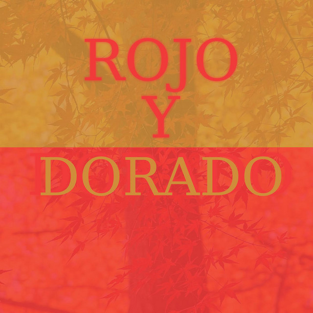 Rojo y Dorado cover art