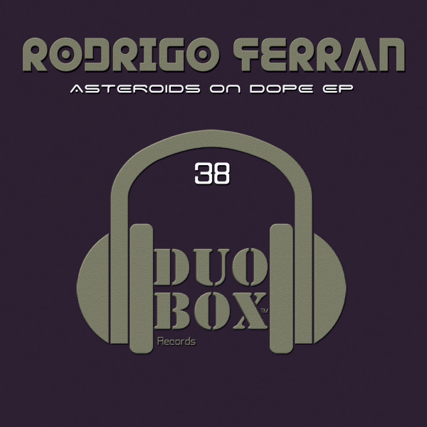Asteroids On Dope EP cover art