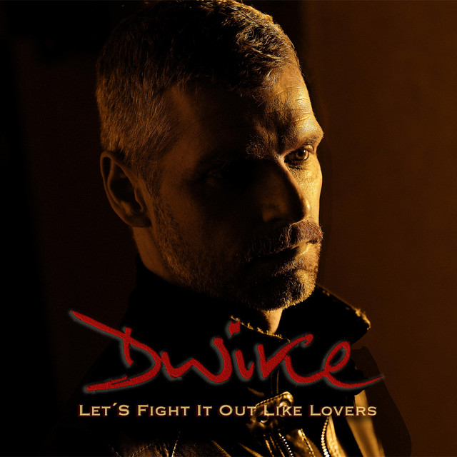 Let´s Fight It Out Like Lovers - Single by Dwike | Spotify