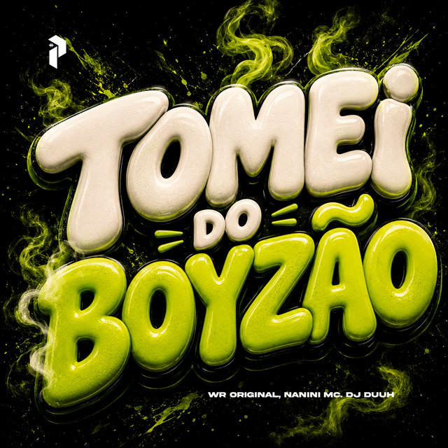 TOMEI DO BOYZÃO