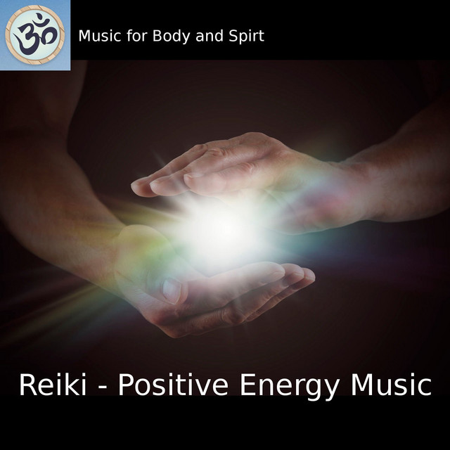 Album cover for Reiki - Positive Energy Music by MBS Body & Spirit