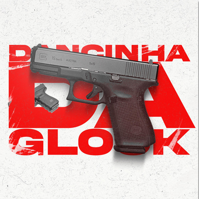 Dancinha Da Glock