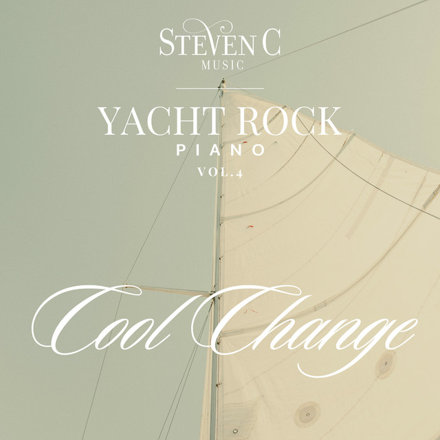 Yacht Rock Piano Cool Change, Vol. 4 cover art