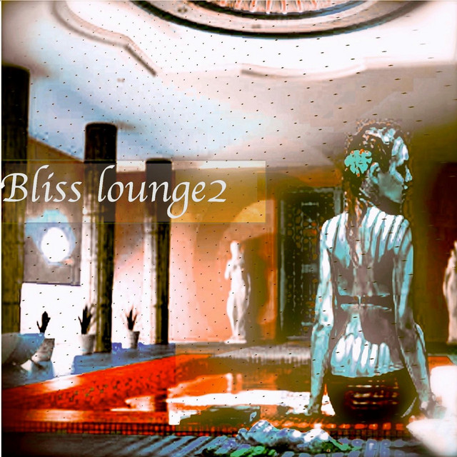 Bliss Lounge 2 cover art