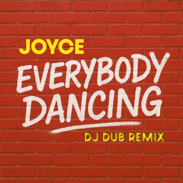 Everybody Dancing - DJ Dub Funk Radio Edit cover art