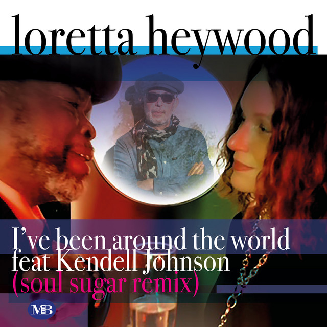 I've Been Around The World - Soul Sugar Remix