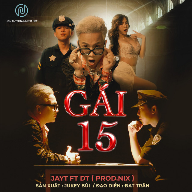Gái 15 - Single by JayT Dt | Spotify