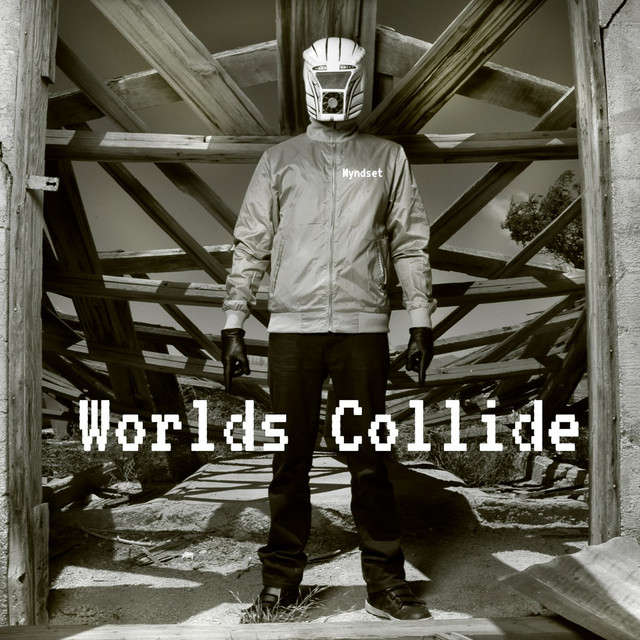 Worlds Collide (Instrumental Mix) - Single by Myndset | Spotify