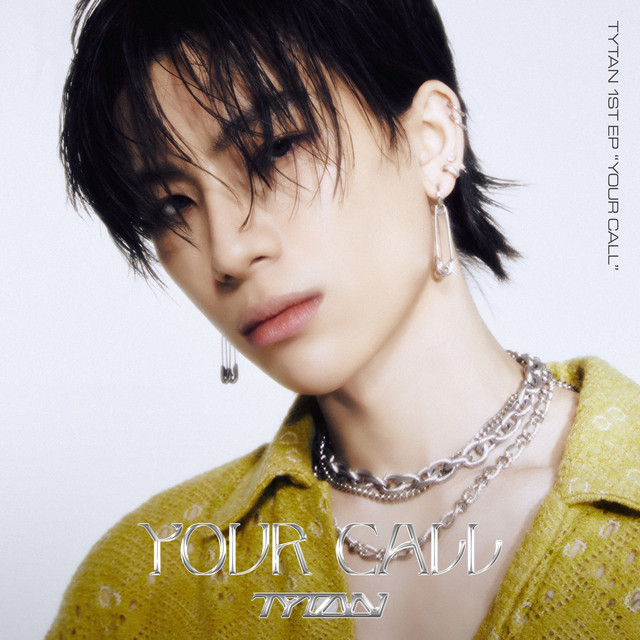 TYTAN 1st EP "Your Call" cover art