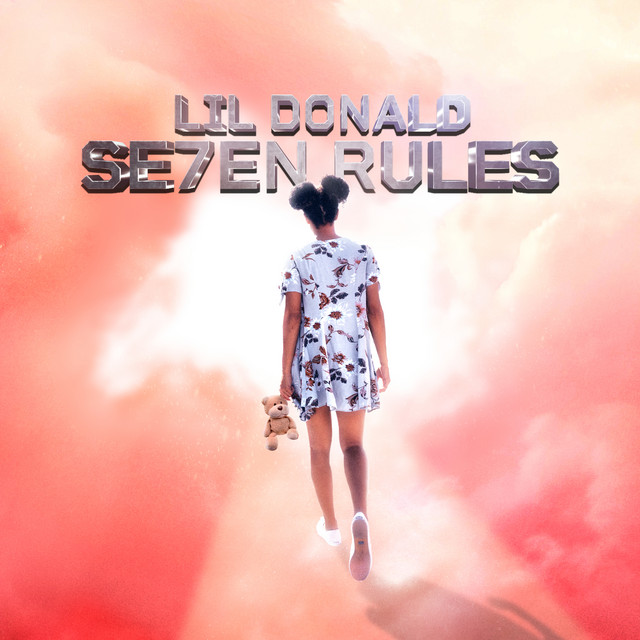 Se7en Rules by Lil Donald
