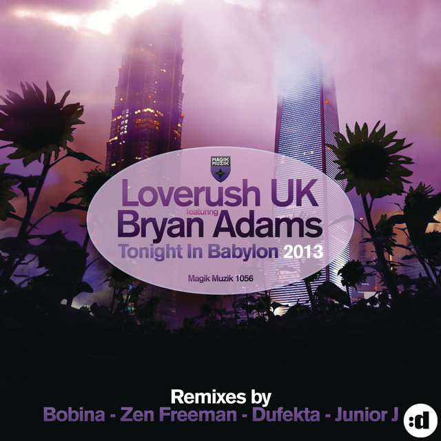 Tonight In Babylon (feat. Bryan Adams) - 2013 Edit