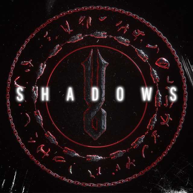 SHADOWS