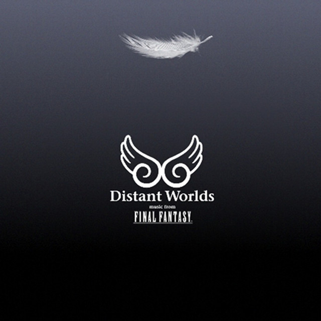 Distant Worlds: music from Final Fantasy - Album by Nobuo Uematsu