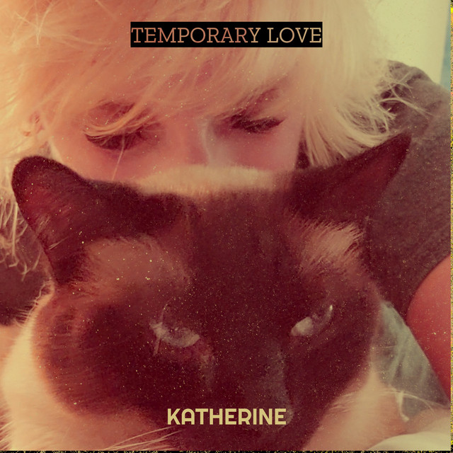 Обкладинка: Temporary Love — Katherine