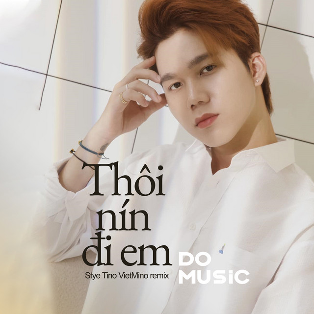 Thôi Nín Đi Em Stye Tino (VietMino remix)
