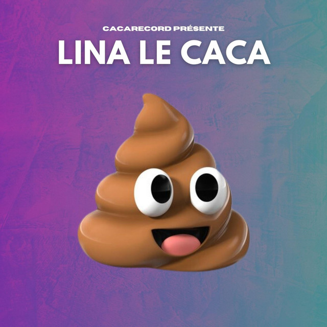 Lina le caca - Singolo par DJ CACA | Spotify