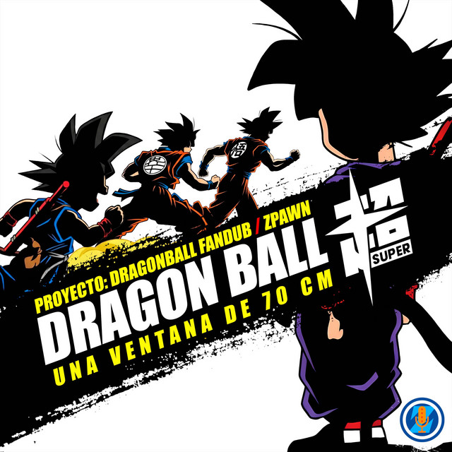 Una Ventana de 70 cm (From "Dragon Ball Super") - Ending 10