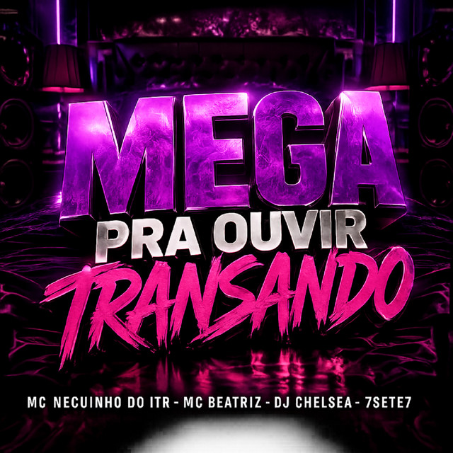 MEGA PRA OUVIR TRANSANDO cover art