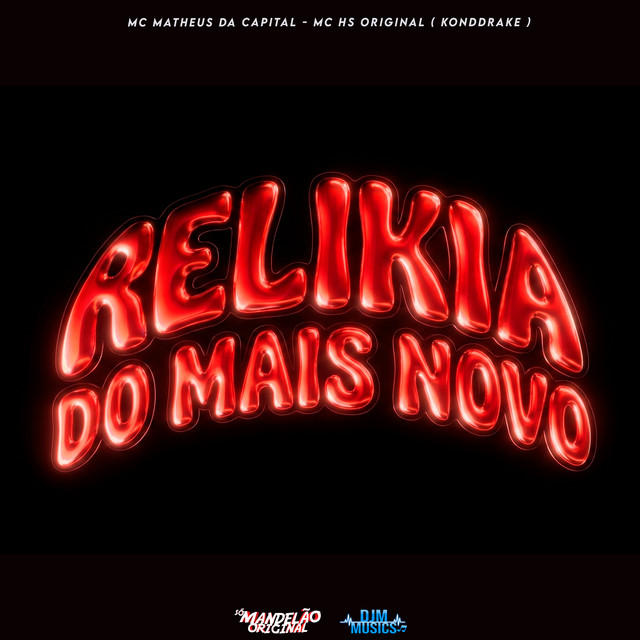 Relikia do Mais Novo