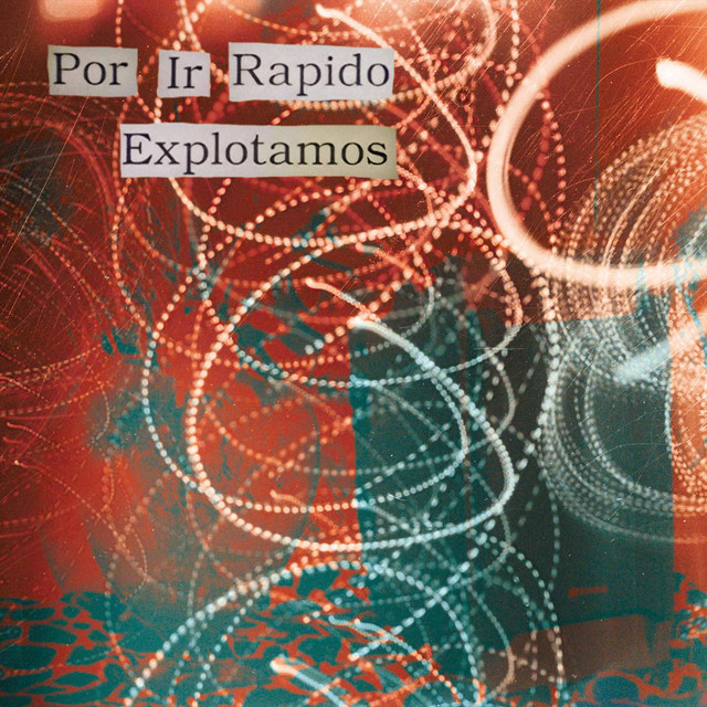 Por Ir Rapido Explotamos