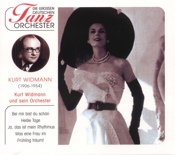 Die Großen Deutschen Tanzorchester, Kurt Widmann cover art