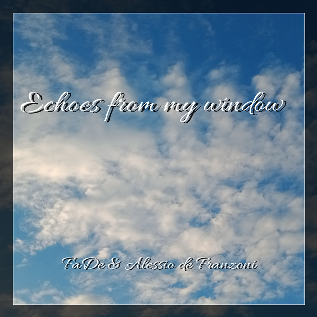 Echoes from My Window cover art
