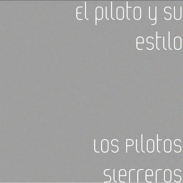 Los Pilotos Sierreros