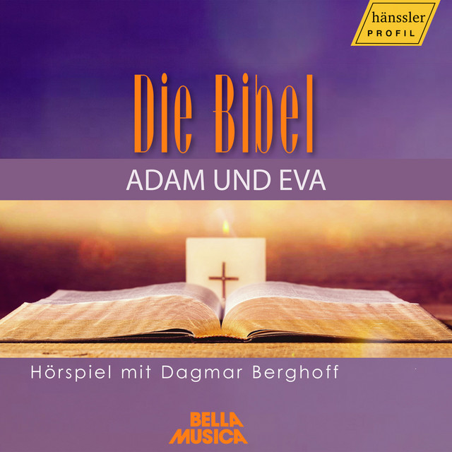 Die Bibel: Adam und Eva