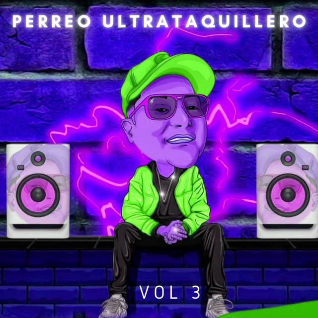 Perreo Ultrataquillero, Vol.3 cover art