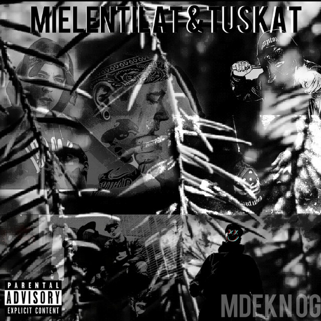 Mielentilat & Tuskat cover art