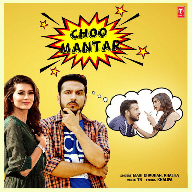 Choo Mantar - Single by Mahi Chauhan | Spotify