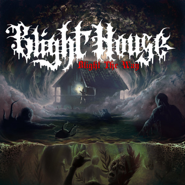 Blight the Way (FAIR USE CLIPS REMOVED) cover art