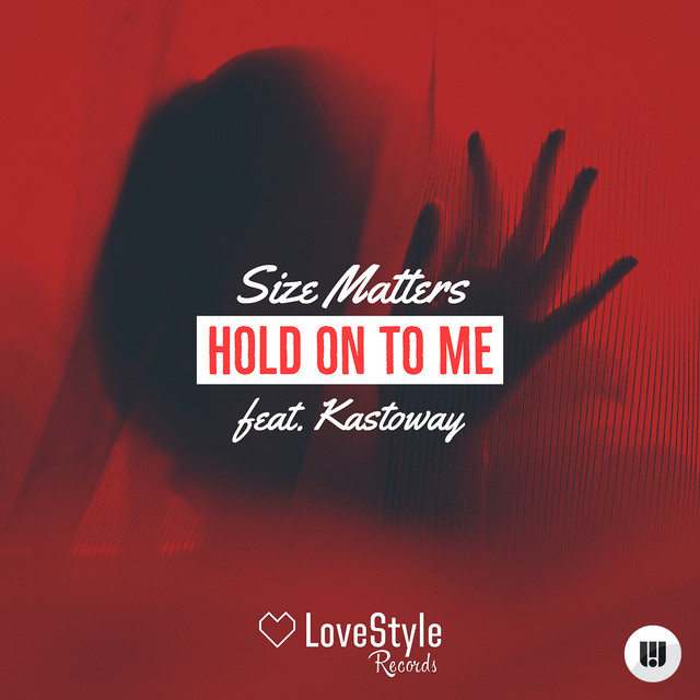 Hold On To Me (feat. Kastoway) - Radio Mix