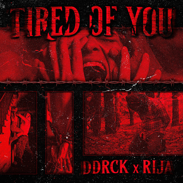 Tired of You