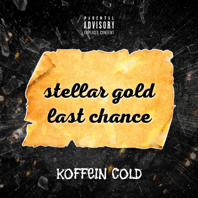 STELLAR GOLD LAST CHANCE cover art
