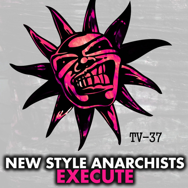 New Style Anarchists