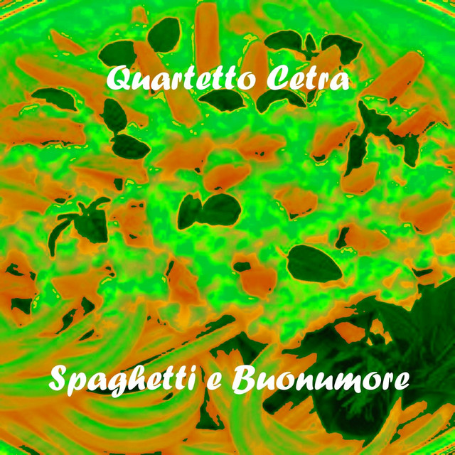Album cover for Spaghetti E Buonumore by Quartetto Cetra
