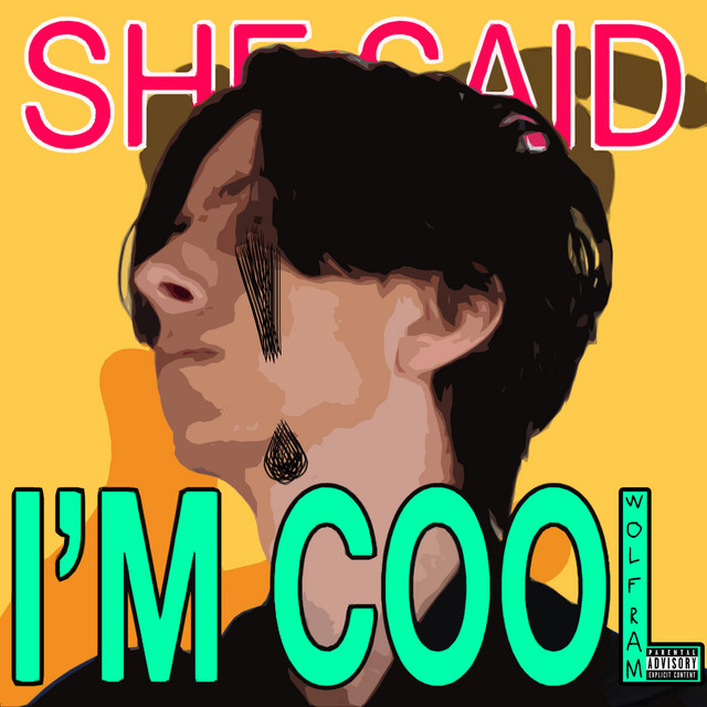 She Said I'm Cool cover art