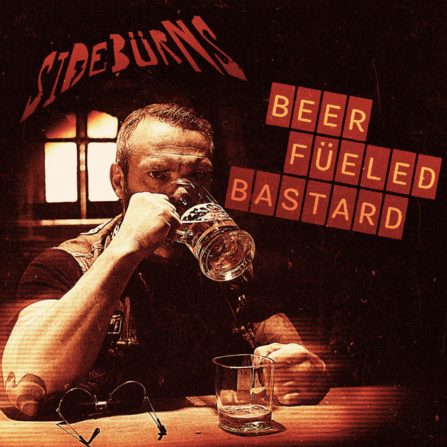 Beer Füeled Bastard