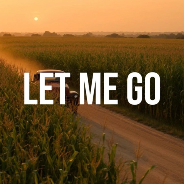 Let Me Go