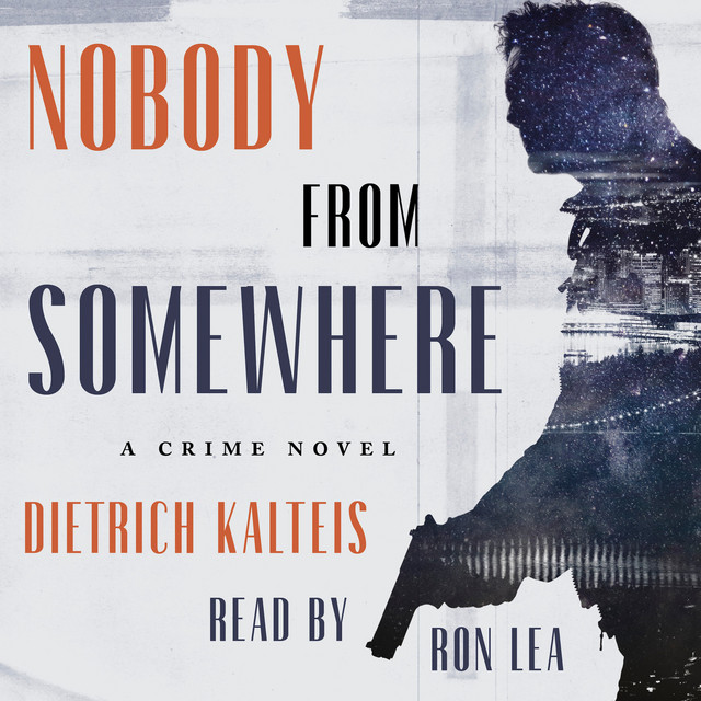 Nobody from Somewhere [A Crime Novel (Unabridged)] cover art