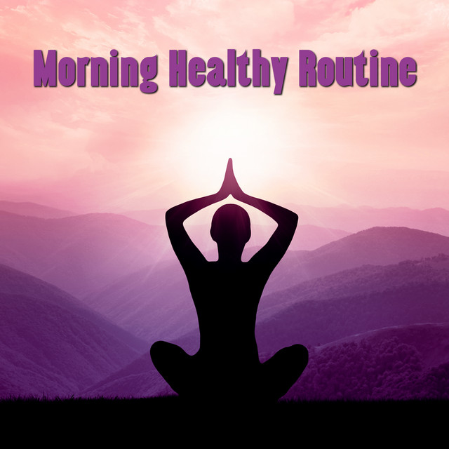 Morning Healthy Routine: Start the Day with Relaxing Meditation for Body and Mind cover art