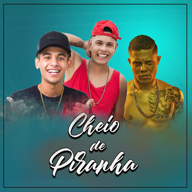 Cheio de Piranha