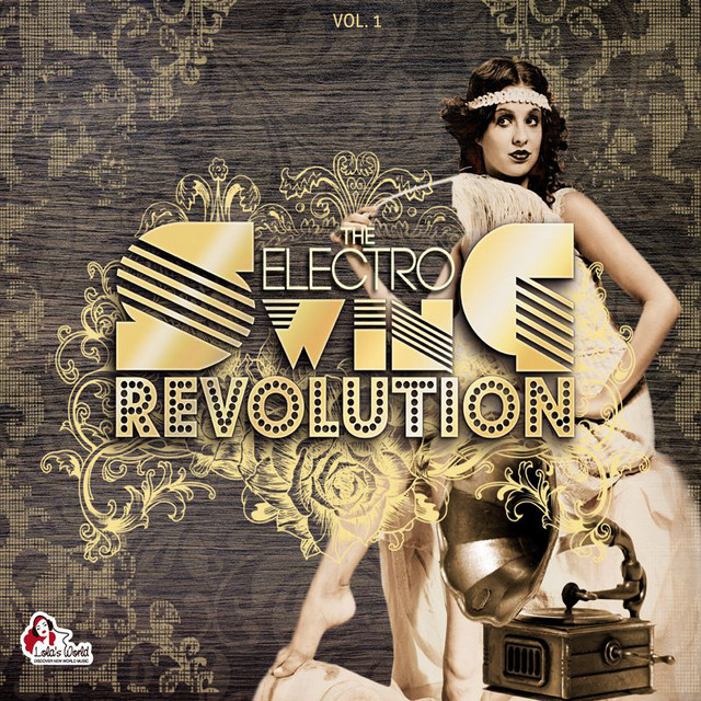 The Electro Swing Revolution cover art