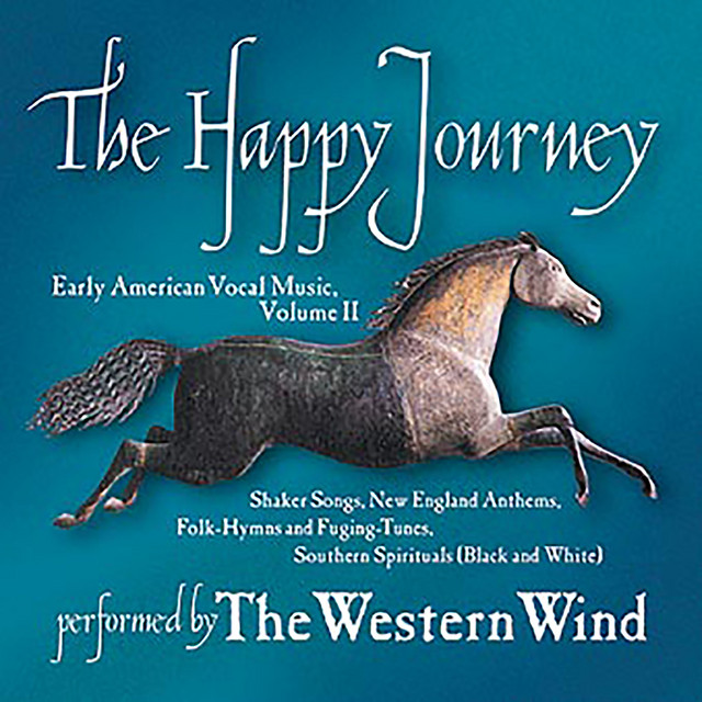 The Happy Journey: Early American Vocal Music, Vol. 2 cover
