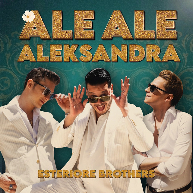 Ale Ale Aleksandra (Esteriore Brothers Version)