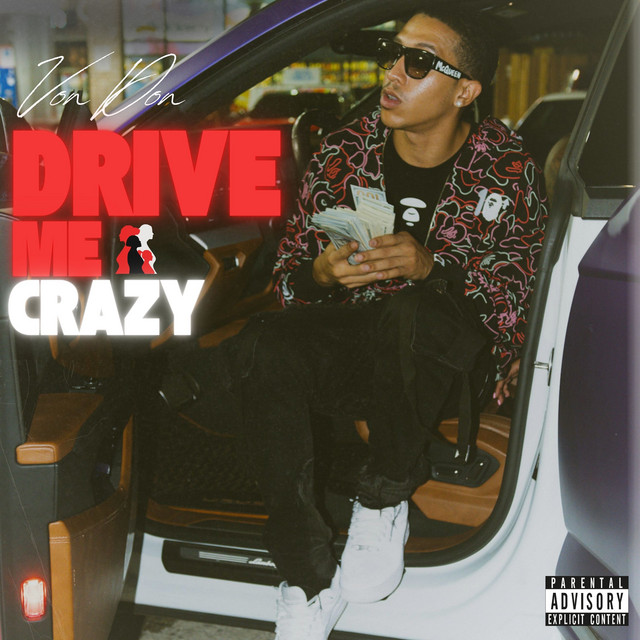 Drive Me Crazy - song and lyrics by VonDon | Spotify