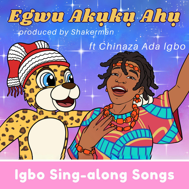 Egwu Akuku Ahu (Igbo Body Parts Song) cover art