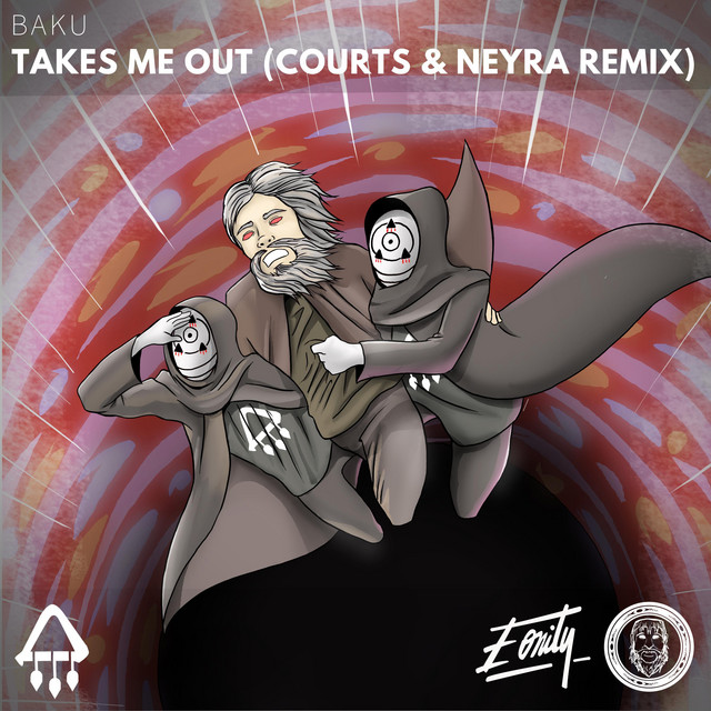 Takes Me Out - Courts & Neyra Remix
