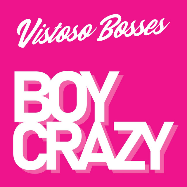 Boy Crazy by Vistoso Bosses